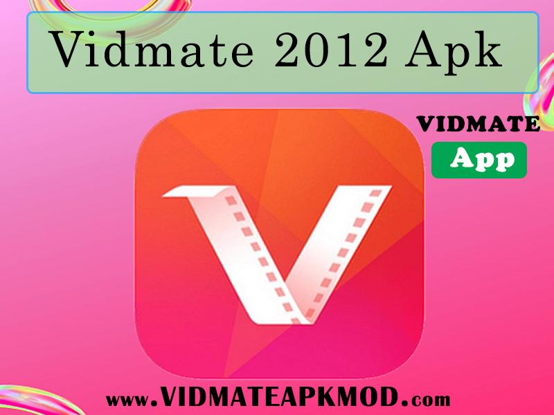 Vidmate-2012-Apk
