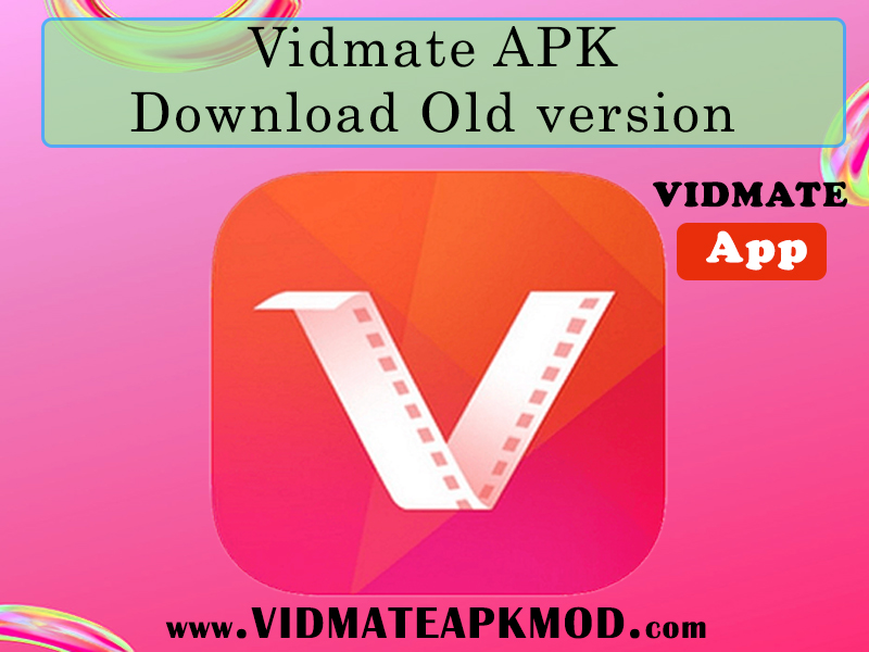 Vidmate-Apk-Download-Old-version