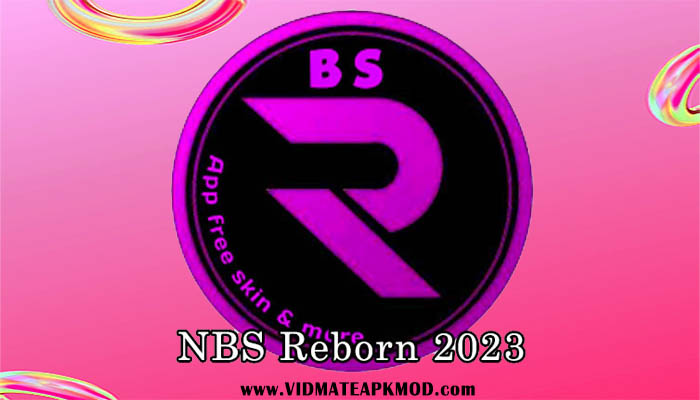NBS Reborn 2023 apk